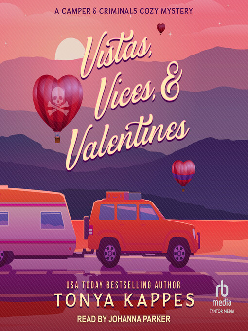 Title details for Vistas, Vices, & Valentines by Tonya Kappes - Wait list